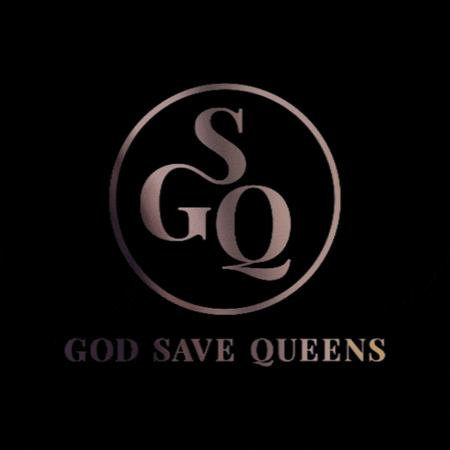 GOD SAVE QUEENS – GRADING